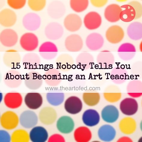 We all know there are unknowns with any career path we choose. How we handle those unknowns can impact our attitudes towards our professions. While I like to choose to handle curveballs with humor, I sometimes wish that I had had a cheat sheet when starting out. Here are 15 Things Nobody Tells You About Becoming […] Art Classroom Organization, Elementary Art Classroom, Art Classroom Management, Classe D'art, Art Teacher Resources, Art And Craft Videos, Art Education Resources, Art Curriculum, High School Art