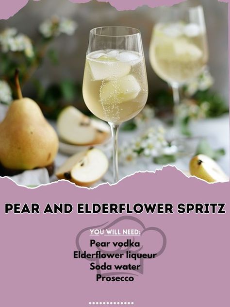 Recipe-inspire Elderflower Spritz, Pear Vodka, Prosecco Cocktails, Yummy Alcoholic Drinks, Soda Water, Cocktail Drinks, Fruits And Veggies, Charcuterie Board, Liqueur