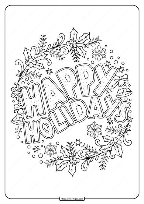 Happy Holidays Coloring Pages. #free #printables #happy #holidays #happyholidays #christmas #newyear #coloring #coloringpages #drawing #outline Happy Holidays Images Free Printable, Feliz Navidad Coloring Pages, Happy Holidays Coloring Pages, Christmas Colouring Pages For Adults, Holidays Coloring Pages, Happy Holidays Images, Happy Summer Holidays, Holiday Coloring Pages, Teacher Aide