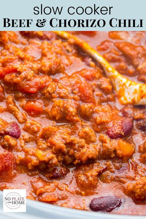 Chorizo Chili Crockpot, Meaty Chili Recipe, Chili Recipe Slow Cooker, Chorizo Chili Recipe, Ground Chorizo, Chili Seasonings, Chorizo Chili, Beef Chorizo, Slow Cooker Chili Recipe