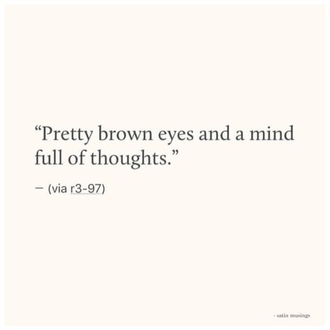 .. Extrovert Aesthetic Quotes, Evil Eye Captions, Mind Full Of Thoughts, Short Meaningful Quotes, Pretty Brown Eyes, Bio Quotes, Caption Quotes, Deep Thought Quotes, What’s Going On