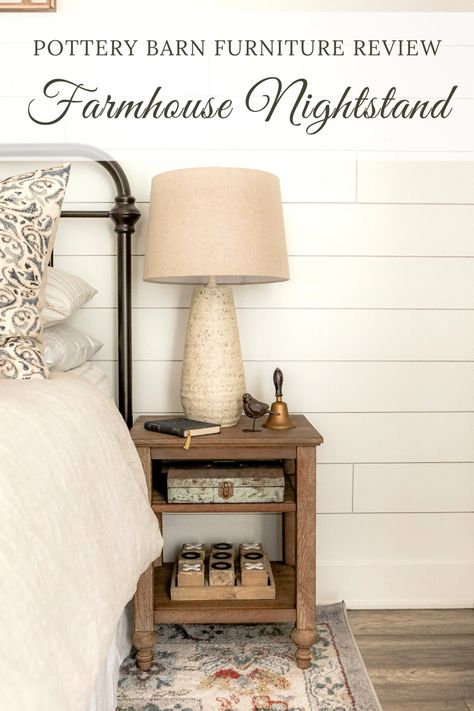 Farmhouse Nightstand Decor, Farmhouse Nightstand Diy, How To Decorate A Nightstand, Bedroom Ideas Neutral, Modern Bedside Table Design, Nightstand Decor Ideas, Pottery Barn Bedrooms, Pottery Barn Furniture, Farmhouse Bedroom Ideas