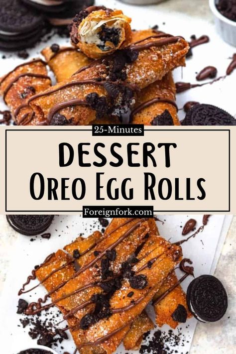 Cream cheese filling and crushed Oreos are rolled into an egg roll wrapper, fried to perfection, and topped with powdered sugar! Think a mix between a fried Oreo and cheesecake…. You’re going to love it! Egg Rolls Dessert, North American Food, Fried Oreo, Egg Roll Wrapper, No Egg Desserts, Dessert Oreo, Fudgy Brownie Recipe, Chocolate Glazed Donuts, Quick Dessert Recipes