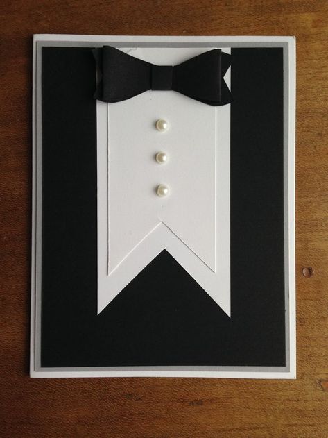 Tuxedo Cards Handmade, Black Cardstock Ideas, Black And White Handmade Cards, Diy Bridal Shower, Bridal Shower Invites, Birthday Card Craft, Grad Cards, Masculine Birthday Cards, Boy Cards