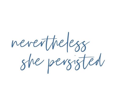 Never The Less She Persisted Tattoo, Boo Buns, Nevertheless She Persisted Tattoo, Nevertheless Tattoo, Persistence Tattoo, She Persisted Tattoo, Nevertheless She Persisted, She Persisted, New Tattoos