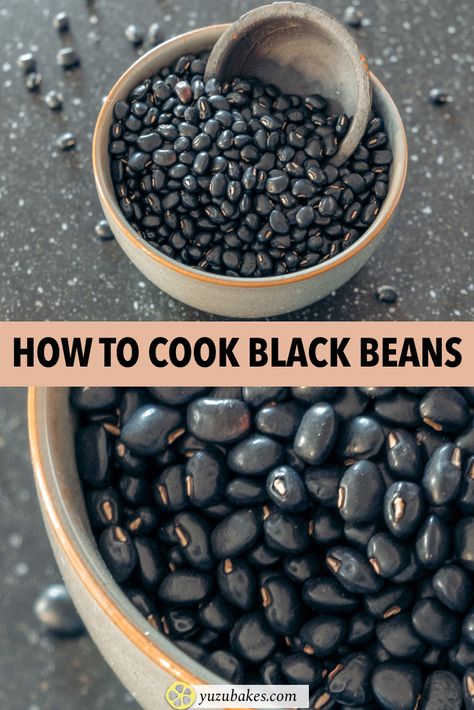 How to Cook Black Beans - Learn how to cook black beans by using three different cooking methods. Click to check out the guide. #blackbeanrecipe #veganrecipe #cookblackbeans #howtocookblackbeans Dry Black Beans, Cook Black Beans, Black Turtle Beans, Vegan Finger Foods, Vegan Starters, Dried Black Beans, Black Bean Recipes, Using A Pressure Cooker, Cooking Black Beans