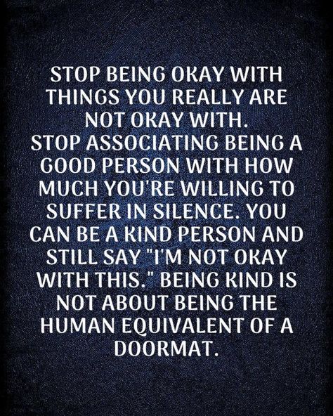 🌟 Stop accepting what doesn’t serve your soul! You can be kind without sacrificing your peace. 💪✨ Saying "I’m not okay with this" doesn’t make you less of a good person—it makes you strong! Be kind, but never a doormat. Stand up for yourself! 💖 #Boundaries #SelfLove #kindnessmatters❤️ Stand On What You Say Quotes, It’s Ok If People Don’t Like You, Finally Standing Up For Yourself Quotes, Its Okay To Say No Quotes, Standing Up For Myself Quotes, Being Strong For Yourself, Be Okay With Not Being Included Quotes, Standing Up For What's Right Quotes, Learning To Be Okay By Yourself