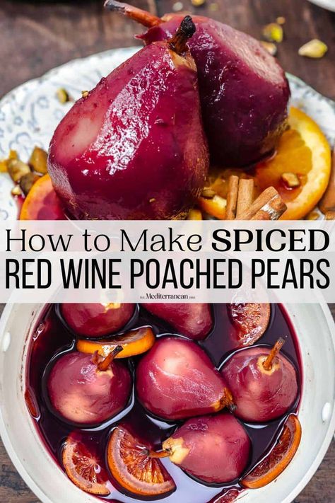 Red Wine Poached Pears, Pears In Red Wine, Wine Syrup, Poached Pears Recipe, Wine Poached Pears, Red Wine Recipe, Pear Dessert, Candied Almonds, Easy Meal Ideas