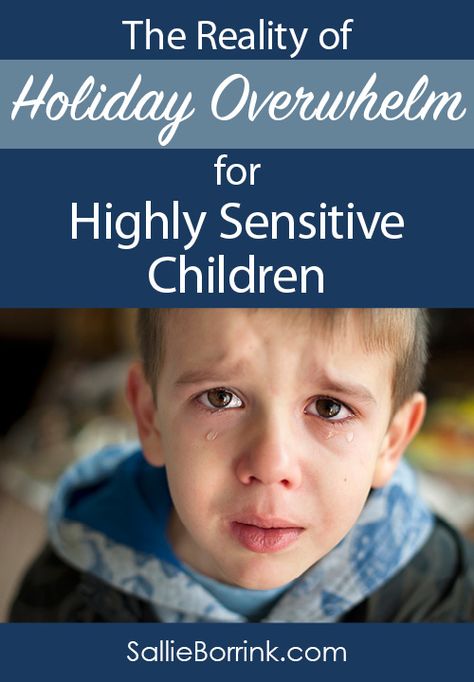 The Reality of Holiday Overwhelm for Highly Sensitive Children - Christmas and other holidays can be very difficult for #highlysensitivepeople Highly Sensitive Child Parenting, Highly Sensitive Child, Over Sensitive, Emotional Child, Highly Sensitive People, Highly Sensitive Person, Happy Pictures, Sensitive People, Parent Resources