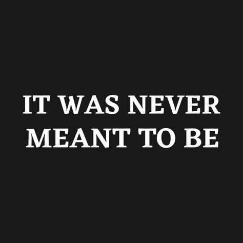 We Were Never Meant To Be, It Was Never Meant To Be, System Aesthetic, Baptism Boy Favors, All The Things She Said, Hidden Hearts, Husband Ideas, Be Design, Boy Baptism