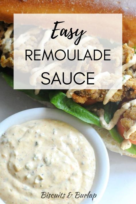 Remoulade Sauce from Biscuits  Burlap is easy and so good on seafood, fried green tomatoes  more! #remoulade #sauceforoysters #sauceforshrimp #friedgreentomatoes Remoulade Sauce Recipe, Cajun Sauce, Friends Recipes, Homemade French Fries, Shrimp Sauce, Remoulade Sauce, Fried Oysters, Jambalaya Recipe, Fried Green