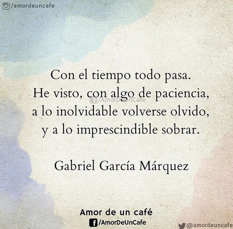 Gabriel Garcia Marquez Quotes, Gabriel Garcia Marquez, Dale Carnegie, Outdoor Quotes, Albert Camus, Love Phrases, Motivational Phrases, Spanish Quotes, English Quotes