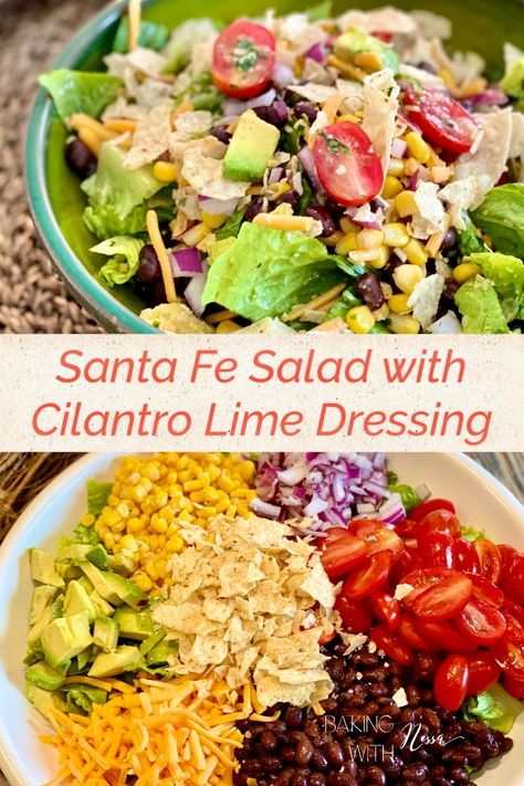 Santa Fe Dressing Recipe, Chicken Santa Fe Salad, Santa Fe Salad Dressing, Santa Fe Salad Recipe, Traveling Meals, Southwestern Salad Recipes, Salad With Cilantro Lime Dressing, Santa Fe Chicken Salad, Santa Fe Salad