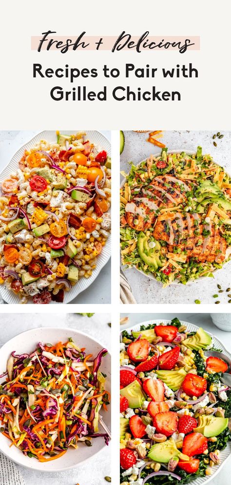 Summer Chicken Dishes, Salad For Chicken Side, Summer Salads With Chicken, Side Dishes With Grilled Chicken, Side Dish For Grilled Chicken, Salad With Grilled Chicken Recipes, Best Sides For Grilled Chicken, Grilled Chicken Dinner Ideas Sides, Grilled Chicken Side Dishes Ideas