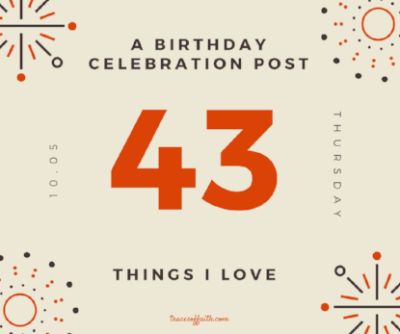 43 Things I Love - A Birthday Celebration Post 43 Birthday For Women Quotes, 43 Birthday For Women, Birthday Presents For Boys, Niece Birthday Wishes, Coupons For Boyfriend, Birthday Gifts For Brother, New Birthday Cake, Sister Birthday Quotes, Dad Birthday Cakes