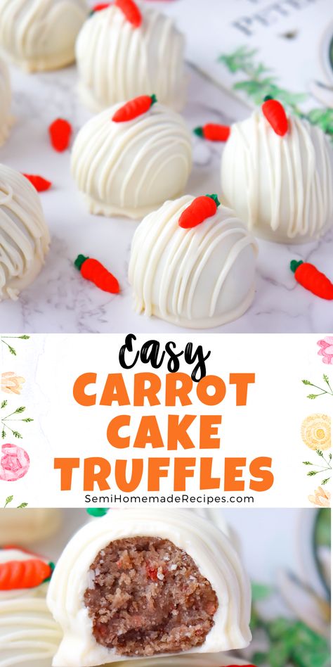 Carrot Cake Truffles, Easter Sweet Treats, Easter Deserts, Easy Easter Recipes, Easy Easter Treats, Easter Party Food, Easy Easter Desserts, Spring Baking, Easy Carrot Cake