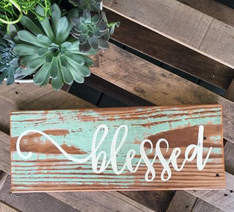 Blessed Sign, Barn Wood Crafts, Repurposed Wood, Diy Wood Signs, Pallet Crafts, Wood Works, Painted Wood Signs, Pallet Art, Hand Painted Signs