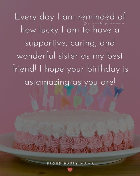 Wish your sister a happy birthday with one of these best birthday wishes for sister and help her feel the love on her special day! Here you’ll find the best happy birthday wishes for sister, sister birthday quotes, msg for sister birthday, funny birthday wishes for sister, emotional birthday wishes for sister, short birthday wishes for sister, special birthday wishes for sister, and more! #birthdaywishes #happybirthdaysister #birthdayquotes #sisterbirthday Special Sister Birthday Quotes, Birthday Msg For Sister, Special Birthday Wishes For Sister, Happy Birthday Soul Sister, Funny Birthday Wishes For Sister, Emotional Birthday Wishes, Sister Friend Quotes, Sister Birthday Funny, 21st Birthday Wishes