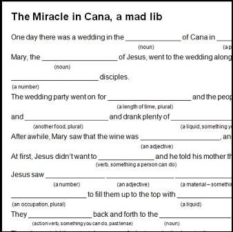 Water to Wine Mad Lib John 2 Directions : download pdf below; copy; kids complete Supplies : paper, pencils Notes : Bible Mad Libs, Christian Mad Libs, Water To Wine, Church Youth Group, Children Church, Ad Libs, Church Youth, Mad Libs, Family Worship