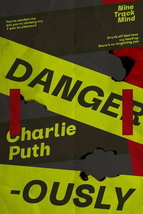 A poster design for the song "Dangerously" by Charlie Puth Dangerously Charlie Puth, Charlie Puth Poster, Charlie Puth, That's Love, Posters Printable, Design Layout, The Song, Layout Design, Poster Design