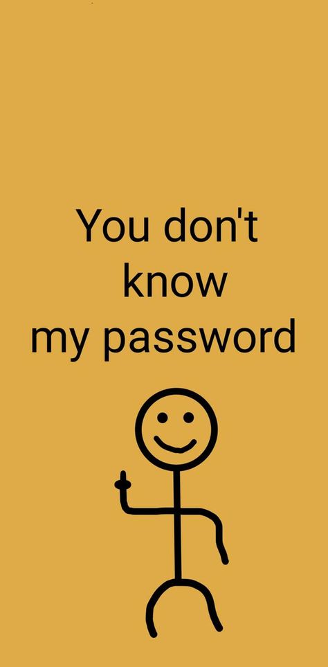 My Password, Cool Backgrounds, Funny Laugh, Android Wallpaper, Iphone Background, Wallpaper Iphone, Iphone Wallpaper, Wallpapers, Collage