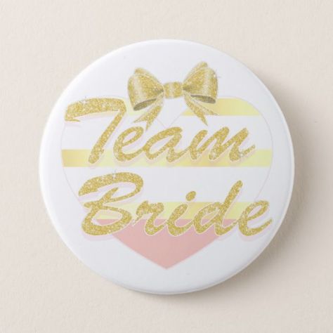 Team Bride Pin Team Bride Pins, Team Bride Badges, Wild Night, Bachelorette Party Decorations, Glitter Wedding, Team Bride, Bachelorette Party, Your Dream, Dream Wedding