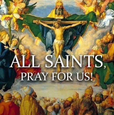 Happy All Saints Day Catholic, All Saints Day Prayer, Saint Joseph Art, Happy Feast, Thy Kingdom Come, Religious Photos, Saints Days, Thy Will Be Done, Thought For The Day