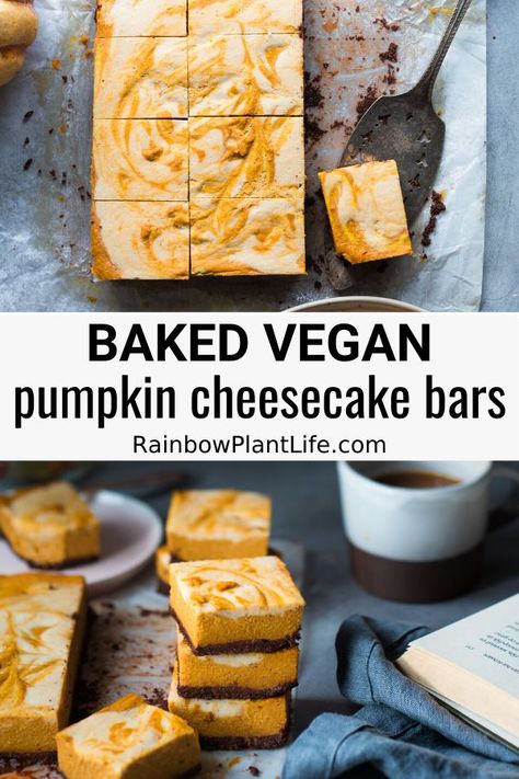 Vegan Pumpkin Cheesecake, Pumpkin Vegan, Traditional Cheesecake, Healthy Pumpkin Dessert, Rainbow Plant Life, Cheesecake Pumpkin, Vegan Pumpkin Recipes, Pumpkin Cheesecake Bars, Baked Cheesecake