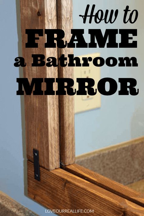 Bathroom Off Center Mirror, Frame A Wall Mirror, Hang A Mirror On A Wall, Wood Frame Mirror Bathroom, Standing Mirror Diy, Framing Mirror, Framing A Mirror, Mirror Industrial, Bathroom Mirrors Diy