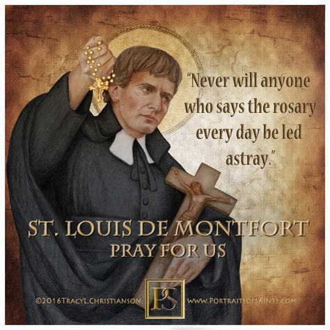 Rosary Quotes, Devotion To Mary, St Louis De Montfort, Saint Quotes Catholic, In His Time, Catholic Priest, Saint Quotes, Religious Education, Catholic Quotes