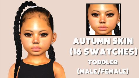 CHILD + TODDLER SKIN PACK VOL. 1 {F/M} | Sierra The Simmer Sims 4 Cc Skin Body Preset, Sims 4 Toddler Skin Details, Child Skin Sims 4, Sims 4 Toddler Skin, Sims 4 Custom Content Patreon, Toddler Braids, Autumn Skin, Sims 4 Male Clothes, Skin Pack