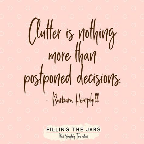 Clutter Quotes, Decluttering Quotes, Declutter Quotes, Organize Motivation, Organization Quotes, October Quotes, Cleaning Quotes, Home Quotes, Decluttering Inspiration