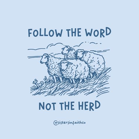 Follow the Word, not the herd. 🌟 In a world where it's easy to get lost in the crowd, remember that true guidance comes from God. Trust in His plan for you, not the opinions of others. 'Do not conform to the pattern of this world, but be transformed by the renewing of your mind' (Romans 12:2). Seek His truth and let it light your path. 'Your word is a lamp for my feet, a light on my path.'​​​​​​​​​ #sistersinfaithco #christianity #jesus #christian #bible #god His Word Is A Lamp, In The World But Not Of The World, Being A Christian In Todays World, God Guidance, Do Not Conform To The Pattern, Gods Path Quotes, Quotes About The Bible, Follow The Word Not The Herd, This World Is Not My Home