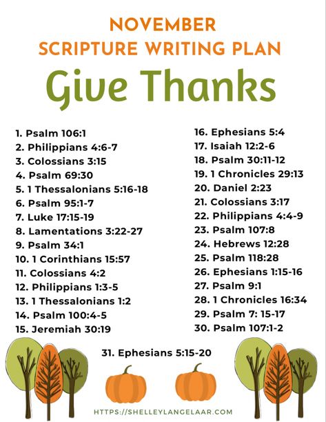 Monthly Scripture Writing Plan, Bible Writing Plan, November Scripture, Bible Writing, Scripture Writing Plan, Thanksgiving Scripture, Thanks To God, Scripture Writing Plans, Scripture Writing