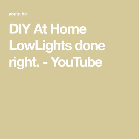 DIY At Home LowLights done right. - YouTube Lowlights At Home, High And Low Lights, Hair Questions, Good Shampoo And Conditioner, Best Shampoos, Hair Shows, Hair Coloring, Love To Meet, Bleached Hair