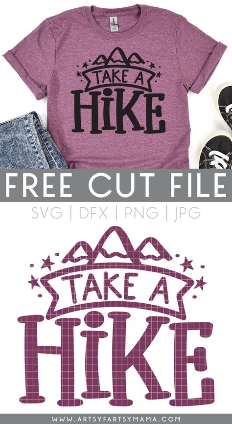 Free "Take a Hike" SVG Cut File #freesvg #totallyfreesvg #freesvgcutfile #cricutcrafts #diyshirt #diytshirt #htvcrafts #cutfile #freecutfile #mountains #hike Take A Hike Shirt, Hiking Svg Free, Hiking Svg, Cricut Svg Files Free, Cricut Svgs, Svg Camping, T Shirt Design Template, Cricut Craft, Silhouette Ideas