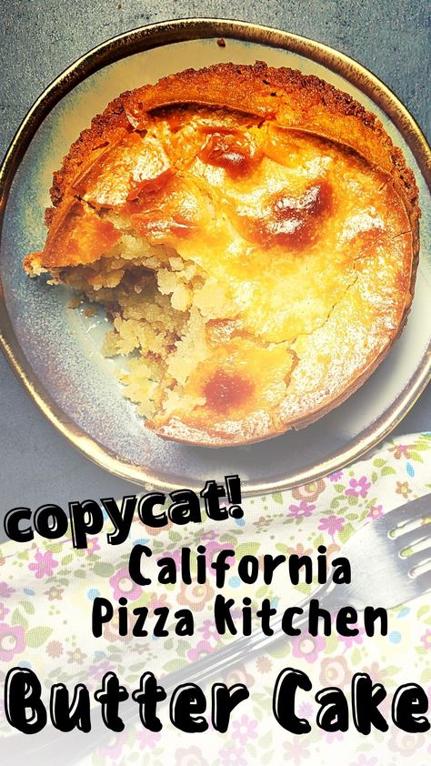 Butter Cake Recipe Moist, Cpk Butter Cake Recipe, Warm Butter Cake Recipe, Moist Butter Cake Recipe, Easy Butter Cake, Best Butter Cake Recipe, Easy Butter Cake Recipe, Recipe Copycat, California Pizza Kitchen