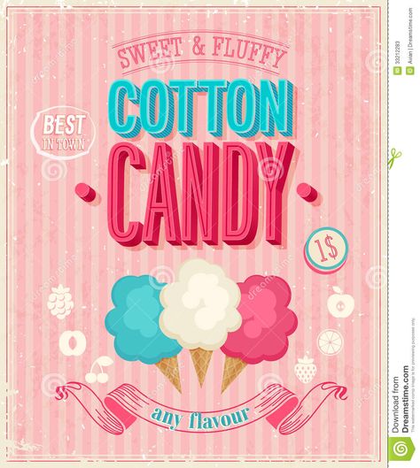 Vintage Cotton Candy Poster. Vector Illustration. - Download From Over 29 Million High Quality Stock Photos, Images, Vectors. Sign up for FREE today. Image: 33212283 Vintage Cotton Candy, Cotton Candy Favors, Candy Poster, Edible Favors, Vintage Tin Signs, Candy Favors, Candy Girl, Vintage Candy, Best Candy