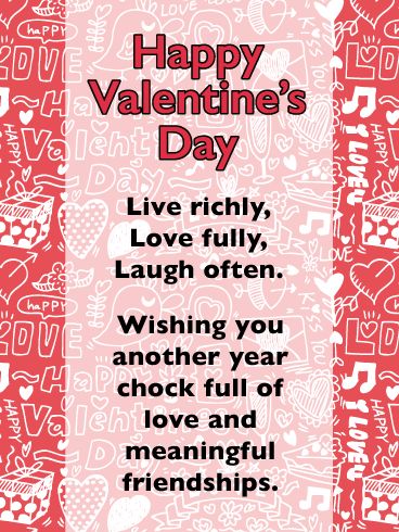 Happy Valentine’s Day - Live richly, Love fully, Laugh often. Wishing you another year chock full of love and meaningful friendships. Happy Valentines Day Friendship, Happy Valentines Day Family, Valentine Poems, Meaningful Friendships, Valentines Day Quotes For Friends, Happy Valentines Day Photos, Valentine Greetings, Valentines Day Love Quotes, Best Valentines Day Quotes