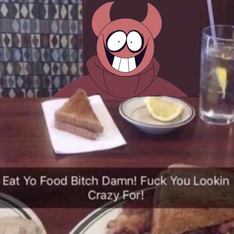 Eat Yo Food B Damn, Bat Who Laughs, Silly Little Guy, Bob Velseb, Veggie Tales, Fat Man, Really Funny Pictures, Lose My Mind, Handsome Anime Guys