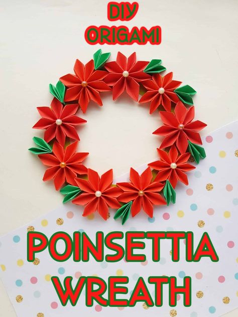 Origami Poinsettia, Origami Christmas Wreath, Fun Christmas Wreaths, Paper Snowflake Designs, Origami Wreath, Christmas Photo Album, Poinsettia Wreath, Paper Wreath, Christmas Origami