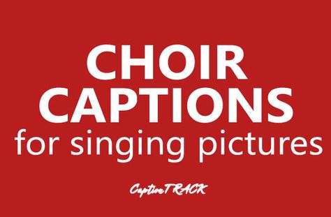 Choir Captions for Your Perfect Singing Pictures | CaptionTrack - Captions for Instagram Post Singing Pictures, For Instagram Post, Captions For Instagram Posts, Cute Captions, Short Instagram Captions, Caption For Yourself, Words Of Hope, Photo Caption, Captions For Instagram