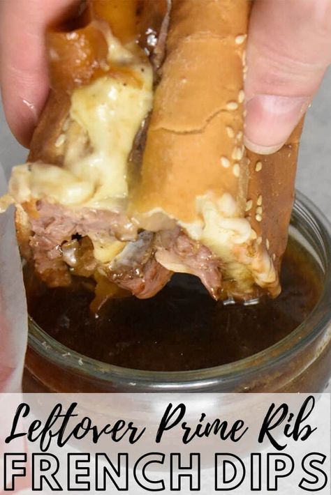 Prime Rib French Dip, Easy French Dip Sandwiches, French Dips, Leftover Prime Rib Recipes, Prime Rib Sandwich, Rib Sandwich, Prime Rib Roast Recipe, Leftover Roast Beef, French Dip Sandwiches