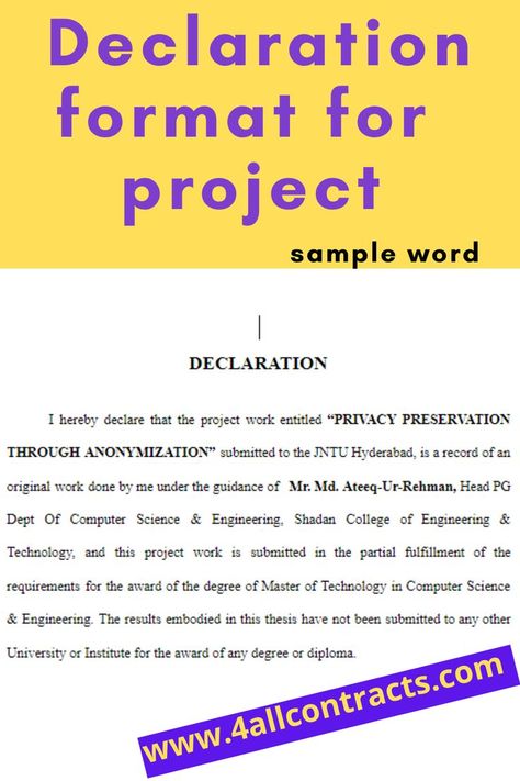 Declaration format for project report- Example in word Declaration format in word Download 2 examples of Declaration format for project reportand for student in word form. You can visualise this document in google docs and edit it. Acknowledgments For Project, A Formal Letter, Project Report, Project Theme, Rental Agreement Templates, Computer Science Engineering, Word Form, Project Work, Contract Agreement