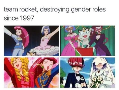 Pokemon Team Rocket, Gender Roles, Pokemon Memes, Ciel Phantomhive, Pokemon Funny, Team Rocket, Pokemon Teams, Anime Meme, Catch Em All