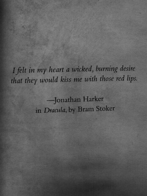 Dracula by Bram Stoker Dracula Book Quotes, Bram Stokers Dracula Quotes, Dracula Quotes Bram Stokers, Bram Stoker Quotes, Dracula Tattoo Bram Stokers, Dracula Bram Stoker Book, Bram Stoker's Dracula Quotes, Dracula Bram Stoker, Dracula Quotes