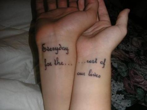 Couple tattoo idea 'Everyday for the...' & '...rest of our lives'. Tattoo Quotes For Couples, Matching Love Tattoos, Couple Wrist Tattoos, Married Couple Tattoos, Quotes For Couples, Wife Tattoo, Best Couple Tattoos, Tatuagem Masculina Pequena, Cute Couple Tattoos