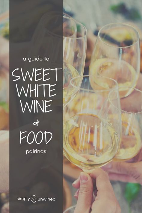 The best foods to pair with Sweet White Wine White Wine Food Pairing, Wine And Food Pairings, White Wine Pairings, Sweet White Wine, Wine And Food, White Wines, Wine Tasting Party, Wine Food Pairing, Sweet Wine