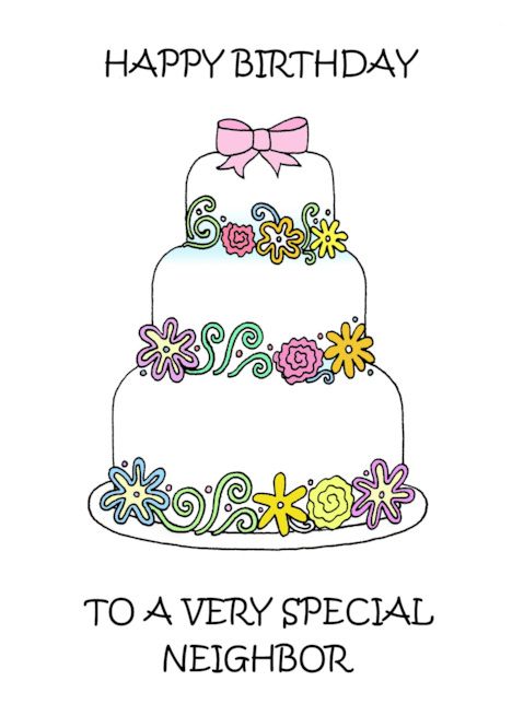 Happy Birthday to Neighbor Pretty Decorated Cake American Spelling card Happy Birthday Neighbor, English Spelling, Birthday Cake Card, Cake Card, Wedding Card Design, Valentine Card, Cards For Friends, Design Simple, Card Card