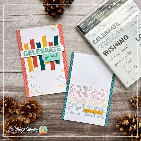 Two card ideas using new Stampin' Up!® Online Exclusive Happy Little Things Stampin Up Birthday Cards, You Are Incredible, Birthday Wishes Cards, Graduation Cards, Choose Happy, Stamping Up, Cool Cards, Anniversary Cards, Color Themes